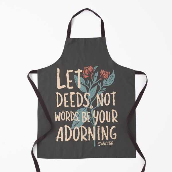 Item preview, Let Deeds not Words be your Adorning - Baha'i Quotes designed and sold by irfankokabi.