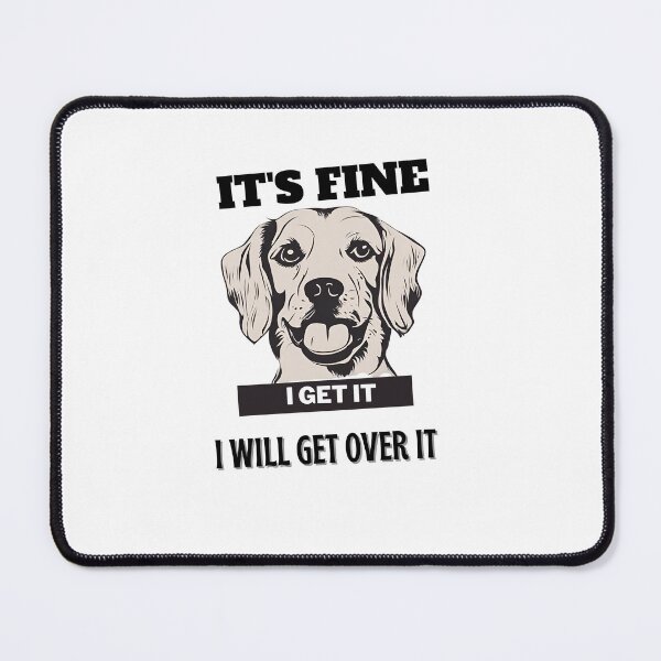 Item preview, Get Over It Dog designed and sold by LevelUpYourMotivation.