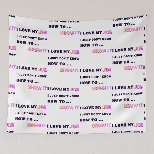 Item preview, Love my job, I love job Essential T-shirt, funny job text  designed and sold by MAGness.