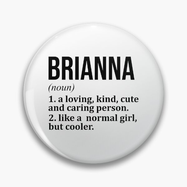 Item preview, Brianna Name Definition designed and sold by XCIV.