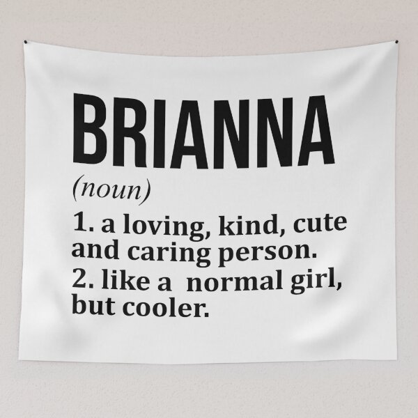 Item preview, Brianna Name Definition designed and sold by XCIV.