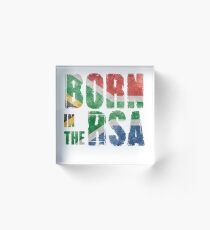 Born in the RSA - funny artwork for South African expats Acrylic Block