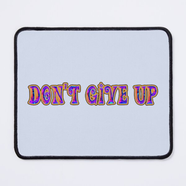 Item preview,   Do not give up ! designed and sold by trudette.