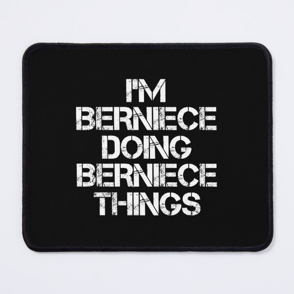 Item preview, Berniece Name - Berniece Doing Berniece Things designed and sold by LindenAverhart3.