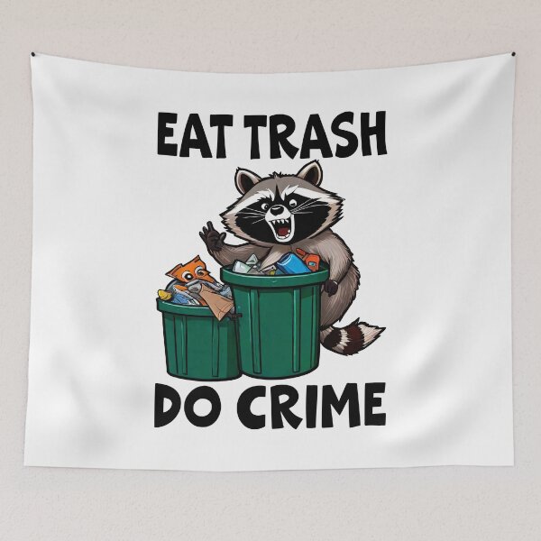 Item preview, Eat Trash Do Crime, Live Fast Eat Trash, Funny Raccoon designed and sold by Porcupine Tees ⭐⭐⭐⭐⭐.
