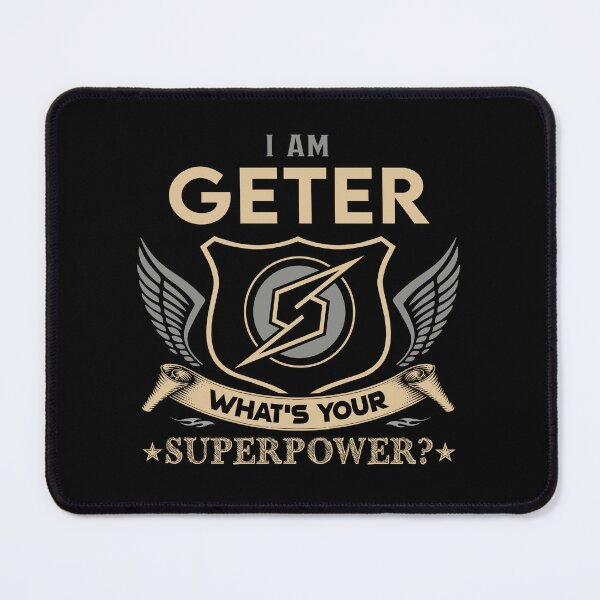 Item preview, Geter Name - Geter Superpower designed and sold by testreg1.