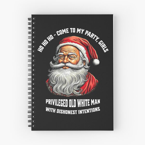 Item preview, Ho Ho Ho - Come to my party, girls. Privileged old white man with dishonest intentions. Design with funny saying in English designed and sold by Pflugart.