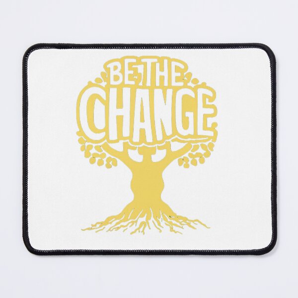 Item preview, Be the change. Be Bold. Be Inspirational. A symbol of unity, encouraging everyone to contribute to a brighter, more inclusive future. Be the change you wish to see. designed and sold by bubblylive.
