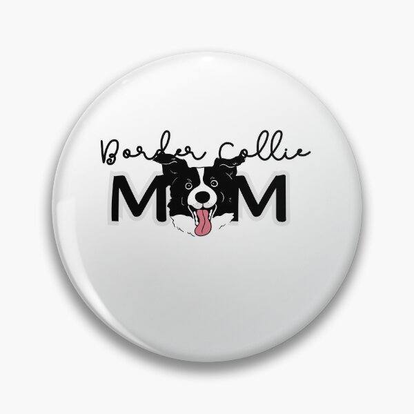 Item preview, Border Collie Dog Mom  designed and sold by GoodyPaws.