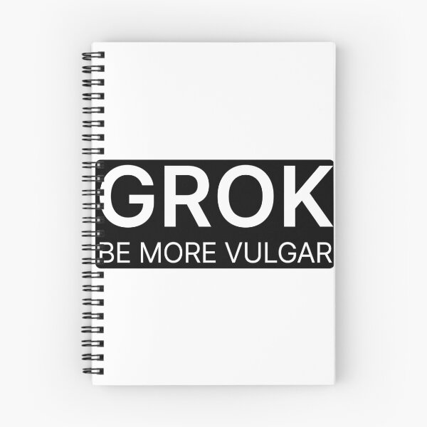 Item preview, Grok Be More Vulgar v2 designed and sold by PiranhaEatFashion.
