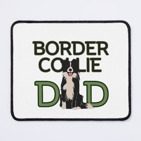 Item preview, Border Collie Dog Dad designed and sold by GoodyPaws.