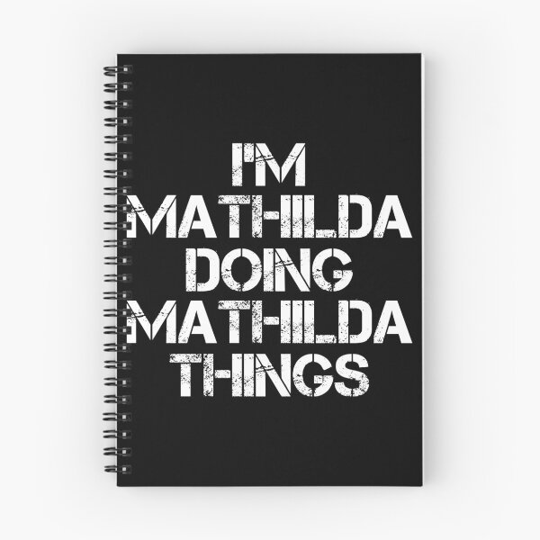 Item preview, Mathilda Name - Mathilda Doing Mathilda Things designed and sold by LindenAverhart3.