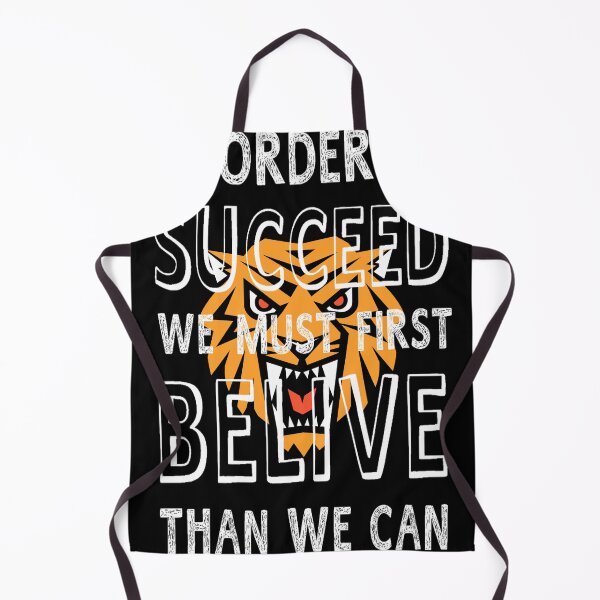 Item preview, IN ORDER TO SUCCEED, WE MUST FIRST BELIVE THAN WE CAN designed and sold by zzzozzo.