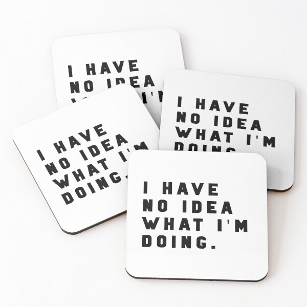 Item preview, I have no idea what I'm doing. - Funny quote meme designed and sold by Jesticker.