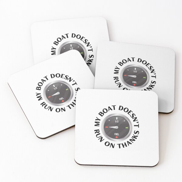 Item preview, My Boat Doesn't Run on Thanks designed and sold by Lawro007.