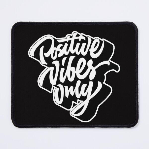 Item preview, positive vibes only designed and sold by Ratatatts.