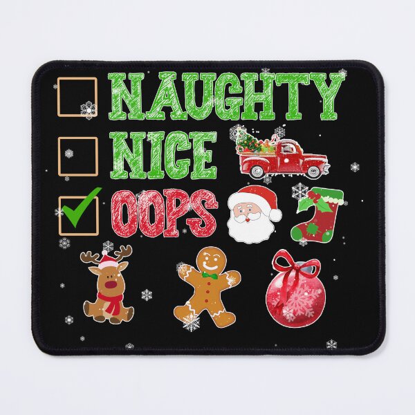 Item preview, Naughty Nice Oops designed and sold by pnkpopcorn.