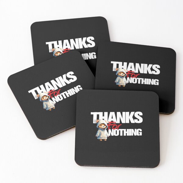 Item preview, THANKS FOR NOTHING designed and sold by mk-Shirts.
