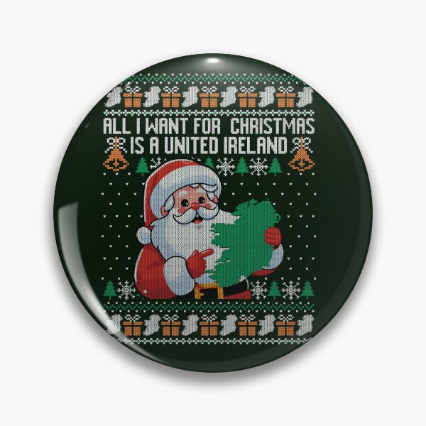 Item preview, All I want for Christmas is a United Ireland designed and sold by Fenian Clothing.