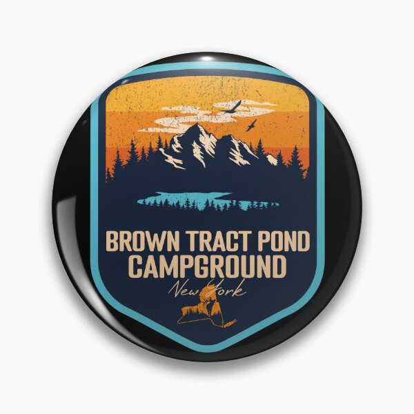 Item preview, Brown Tract Pond Campground New York - NY Sunset Grunge Texture Badge Forest and Wilderness  designed and sold by mountainfad.