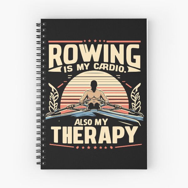 Item preview, Rowing is my cardio. Also, my therapy designed and sold by bihtti.