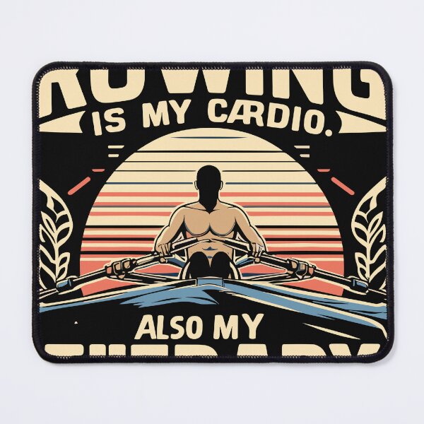 Item preview, Rowing is my cardio. Also, my therapy designed and sold by bihtti.
