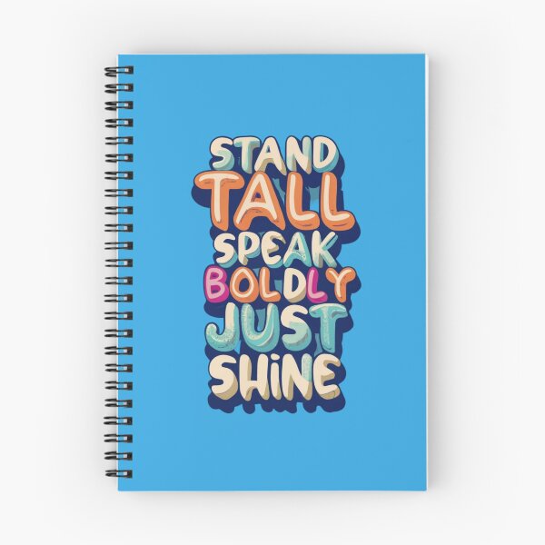 Item preview, Stand Tall. Speak Boldly. Just Shine designed and sold by Rell1970.