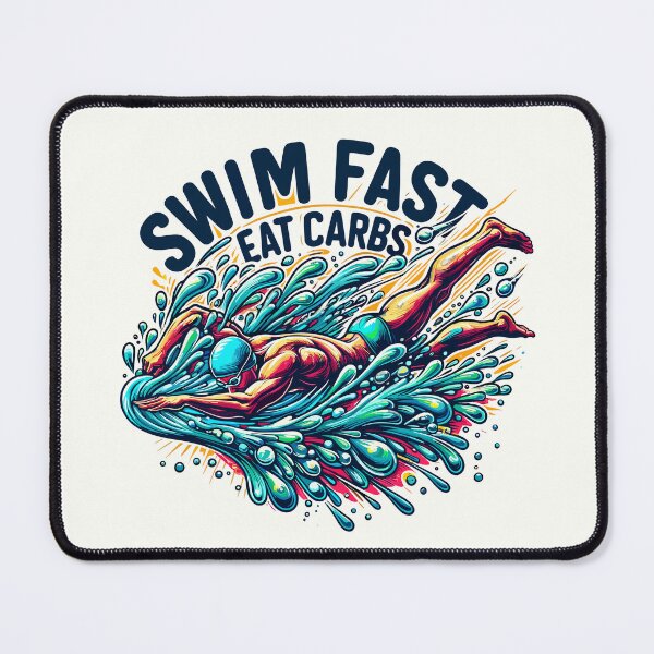 Item preview, Swim fast, eat carbs designed and sold by Bratak.