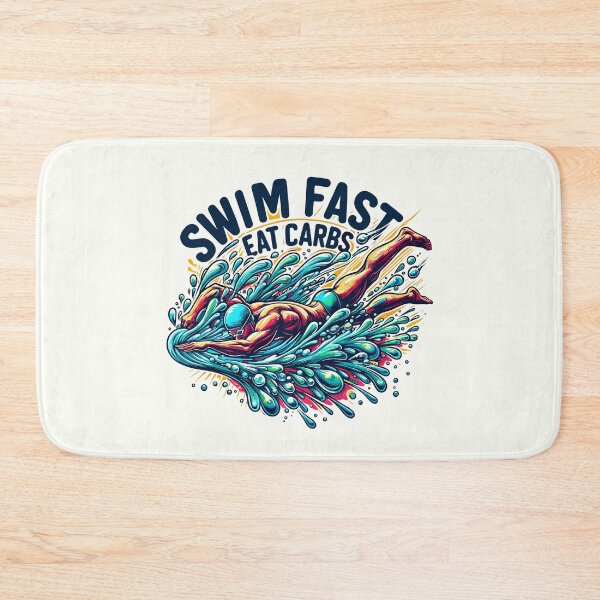 Item preview, Swim fast, eat carbs designed and sold by Bratak.