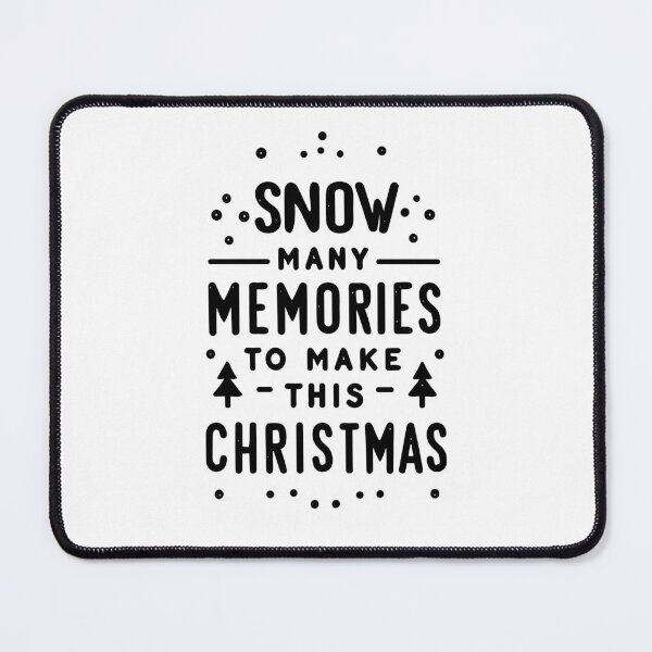 Item preview, Snow Many Memories to Make This Christmas designed and sold by Frank Ring.