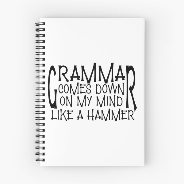 Item preview, grammar comes down on my mind like a hammer designed and sold by sednalafandy79.