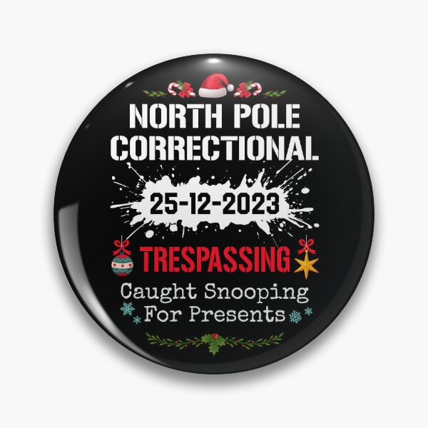 Item preview, North Pole Correctional Trespassing Caught Snooping For Presents Family Matching Christmas designed and sold by JoyceMeme.