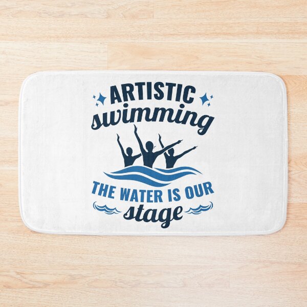 Item preview, Artistic Swimming the Water is Our Stage designed and sold by jaygo.