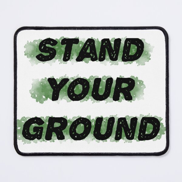 Item preview, Stand Your Ground designed and sold by lillyaura-art.