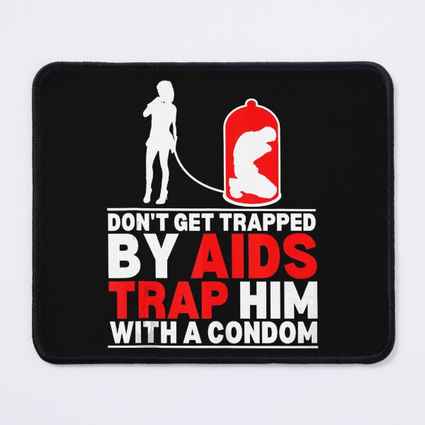 Item preview, Don't get trapped by aids. Trap him with a condom designed and sold by defabiosofxs.