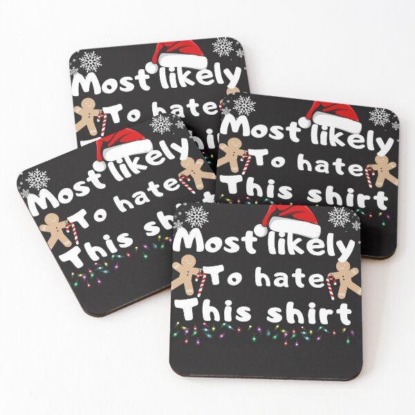 Item preview, Most likely to hate this shirt designed and sold by MilkyForest.