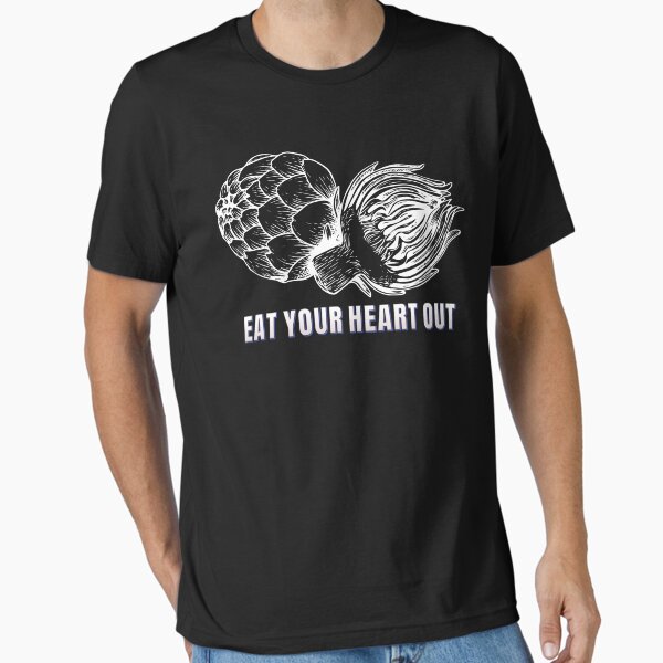 Artikel-Vorschau von Eat Your Heart Out Artischocken, designt und verkauft von MooonTees.