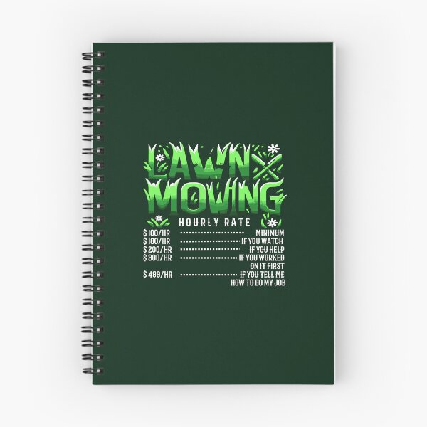 Item preview, LAWN MOWING HOURLY RATE - Witty Lawn Mower designed and sold by TeesYouWant.