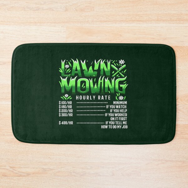 Item preview, LAWN MOWING HOURLY RATE - Witty Lawn Mower designed and sold by TeesYouWant.