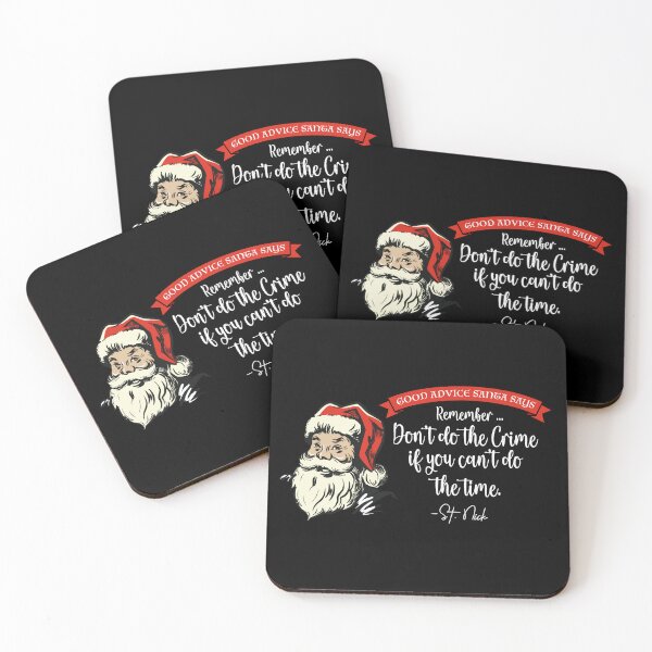 Item preview, CHRISTMAS - Good Advice Santa Says: Don't do the crime  designed and sold by SlappyWares.