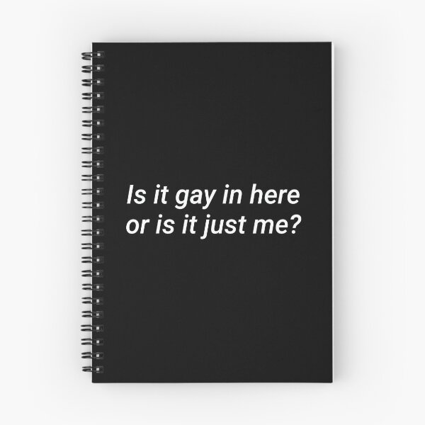 Item preview, Cheeky Pride Humor Statement "Is it gay in here or is it just me?" in White designed and sold by KikiValley.