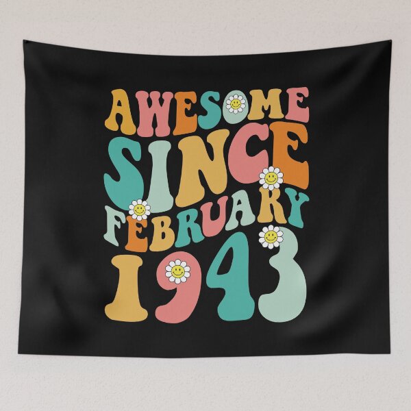 Item preview, Awesome Since February 1943 | Made In 1943 | Retro Groovy Birthday designed and sold by Christina-grich.