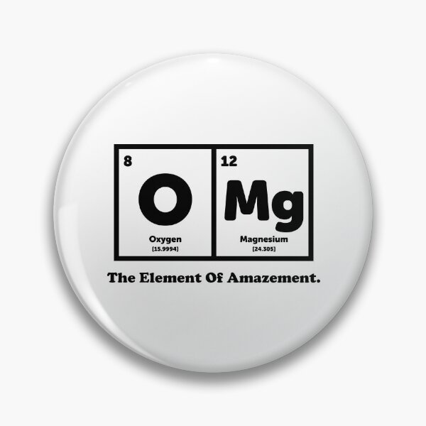 Item preview, OMG The Element Of Amazement - Science Humor designed and sold by ScienceCorner.