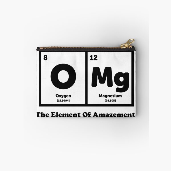 Item preview, OMG The Element Of Amazement - Science Humor designed and sold by ScienceCorner.