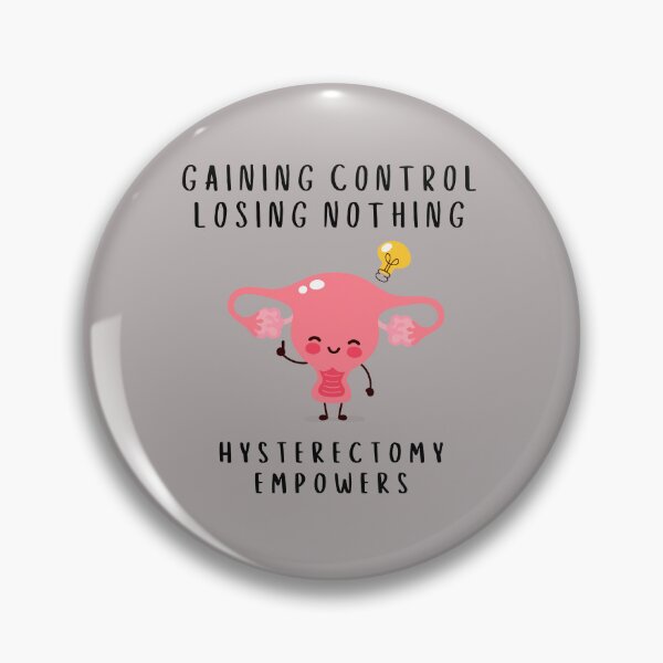 Item preview, Hysterectomy- empowers -Gaining control losing nothing-sticker designed and sold by medoutfits.