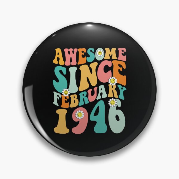Item preview, Awesome Since February 1946 | Made In 1946 | Retro Groovy Birthday designed and sold by Christina-grich.
