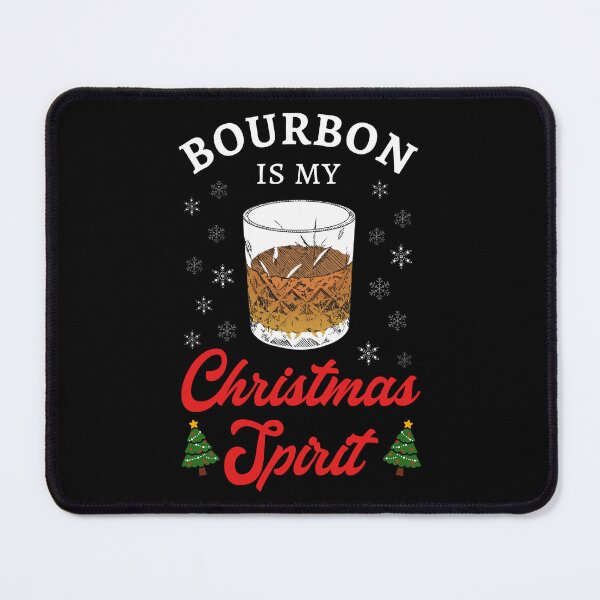 Item preview, Bourbon Is My Christmas Spirit II designed and sold by Lemon Pepper.