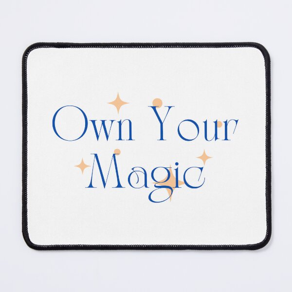 Item preview, Own Your Magic Motivation Quotes designed and sold by EXproRIMENT.