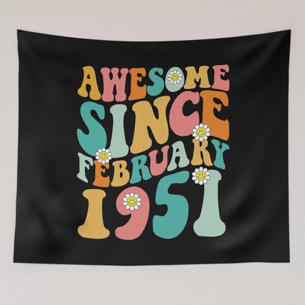 Item preview, Awesome Since February 1951 | Made In 1951 | Retro Groovy Birthday designed and sold by Christina-grich.