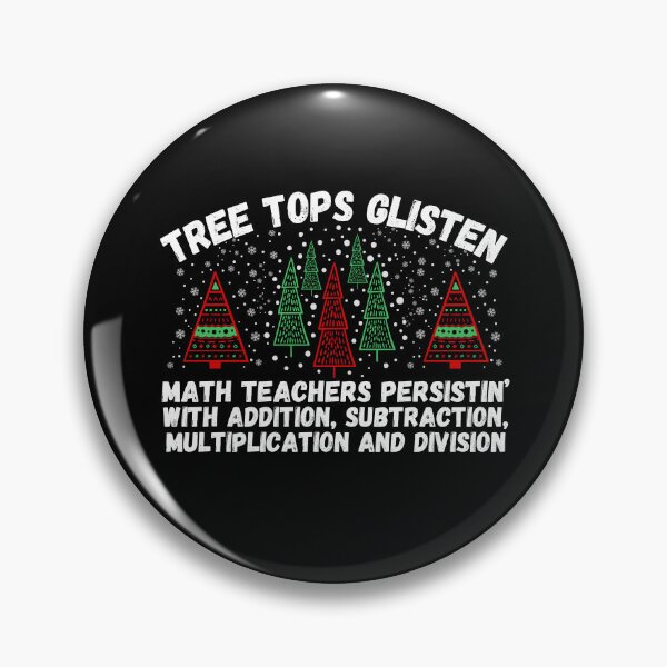 Item preview, Tree Tops Glisten Math Teacher Christmas designed and sold by SunfullyYours.